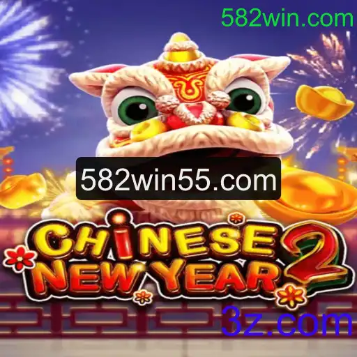 CHINESENEWYEAR2: Descubra o Jogo Inovador da 582win.com