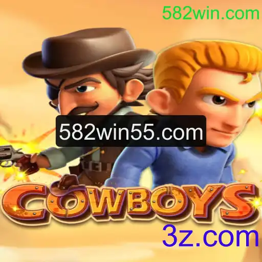 Descubra o Mundo do Jogo 'COWBOYS' e a Plataforma 582win.com
