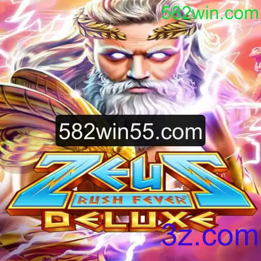 Explore o Mundo de ZeusRushFeverDeluxe com 582win.com